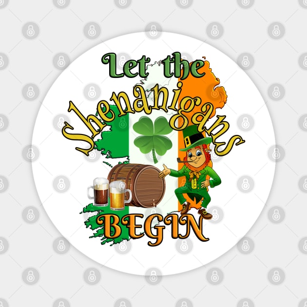 Let The Shenanigans Begin Magnet by Deez Pixel Studio